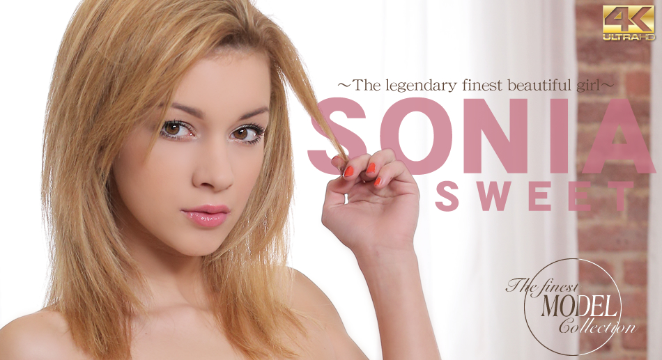 The Finest Model Collection Sonia Sweet / SONIA SWEET