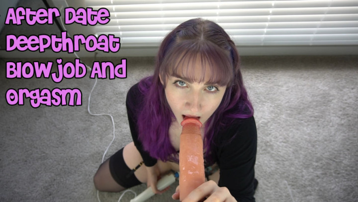 After Date Deepthroat Blowjob And Orgasm