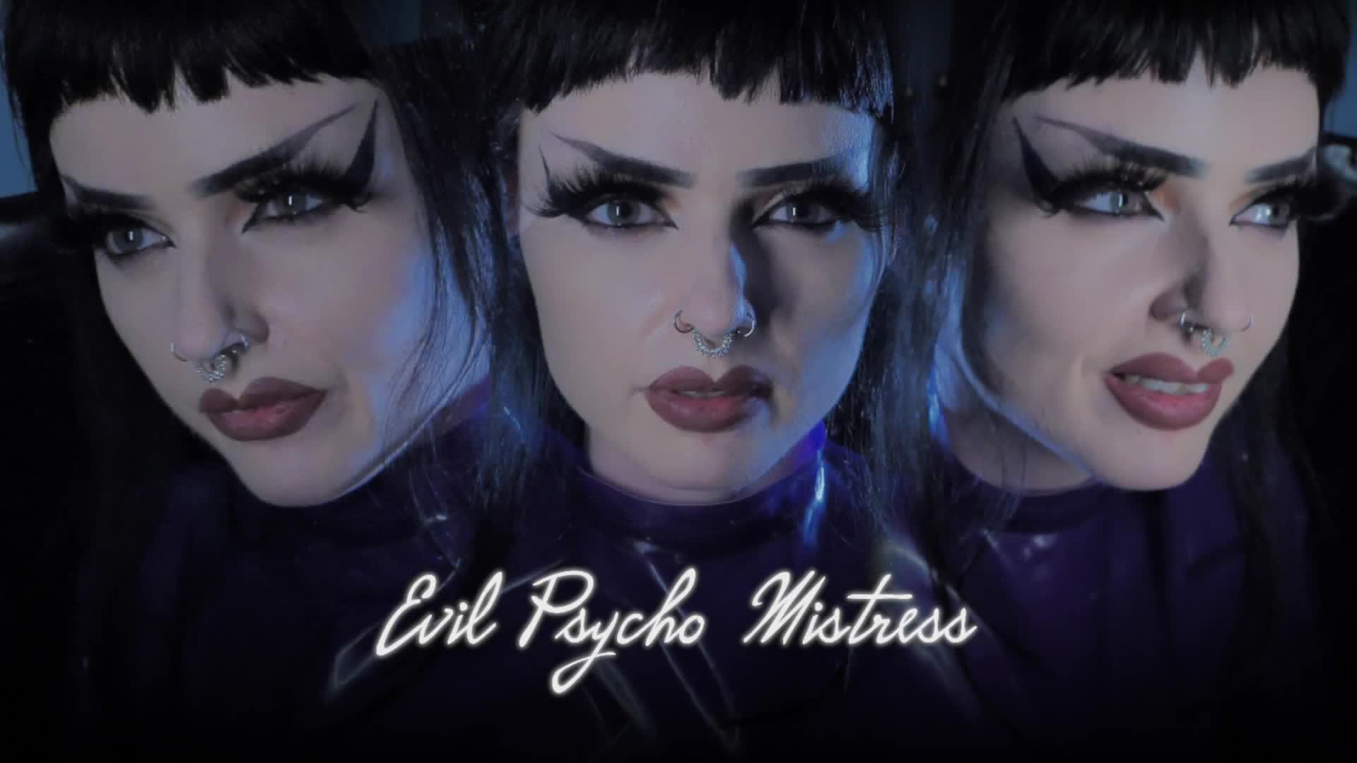 Evil Psycho Mistress