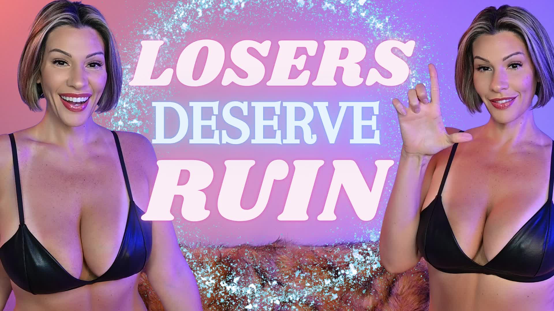 Losers Deserve Ruin