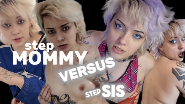 CHOOSE YOUR FIGHTER: STEPMOMMY VS STEPSISTER - TABOO