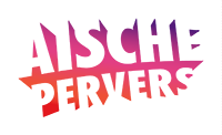 Aische Pervers