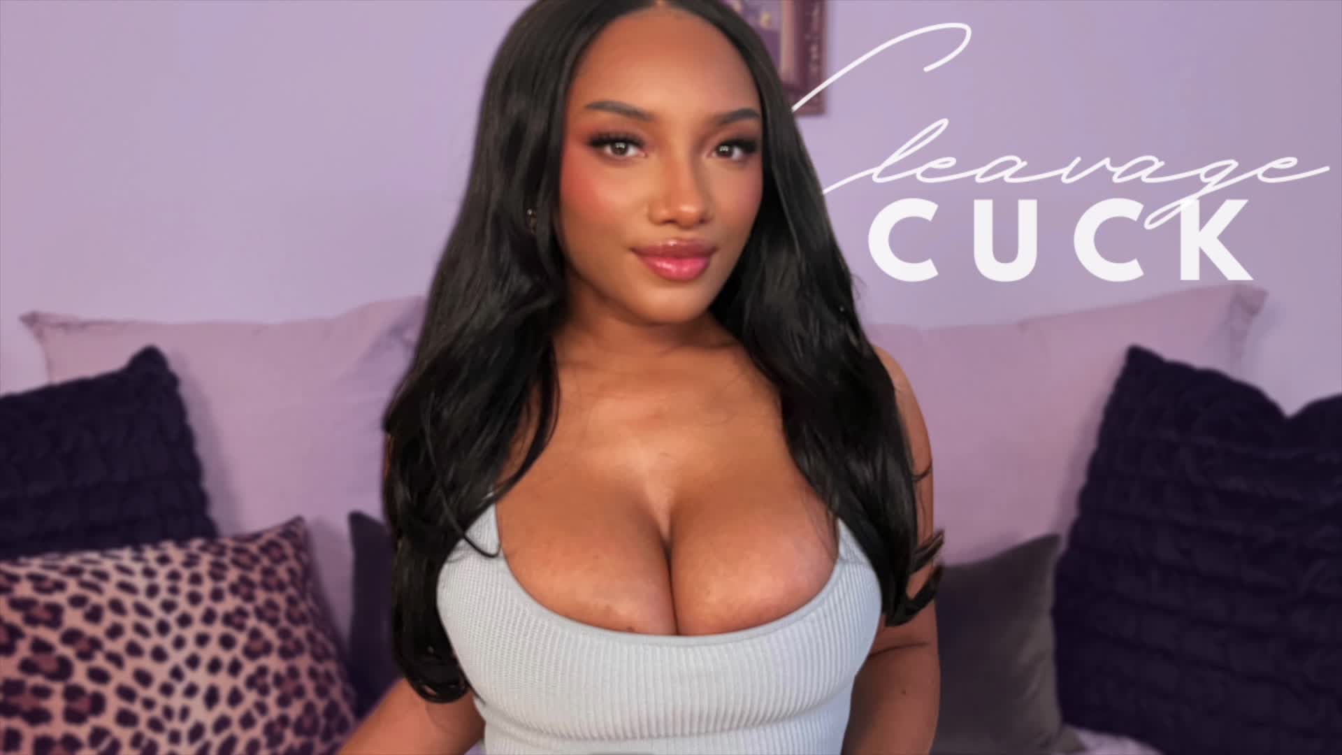 Cleavage Cuck