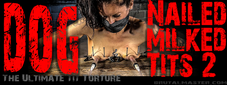 Dog - Tit Nailing & Milking Chapter 2