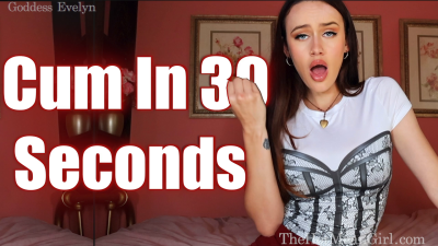 Cum in 30 Seconds