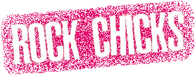 Rock Chicks