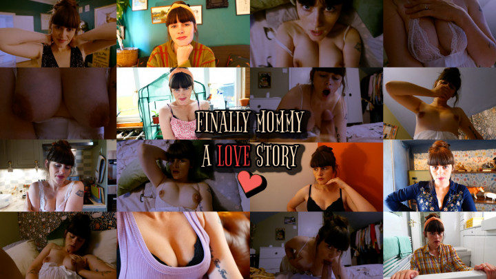 FINALLY MOMMY- A LOVE STORY