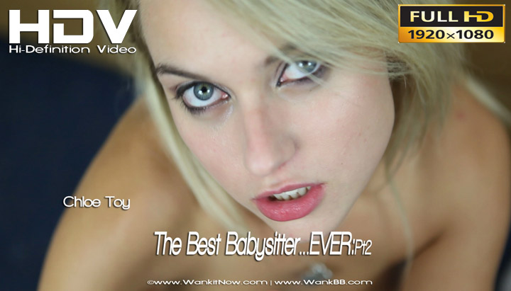 The Best Babysitter … EVER!: Part 2