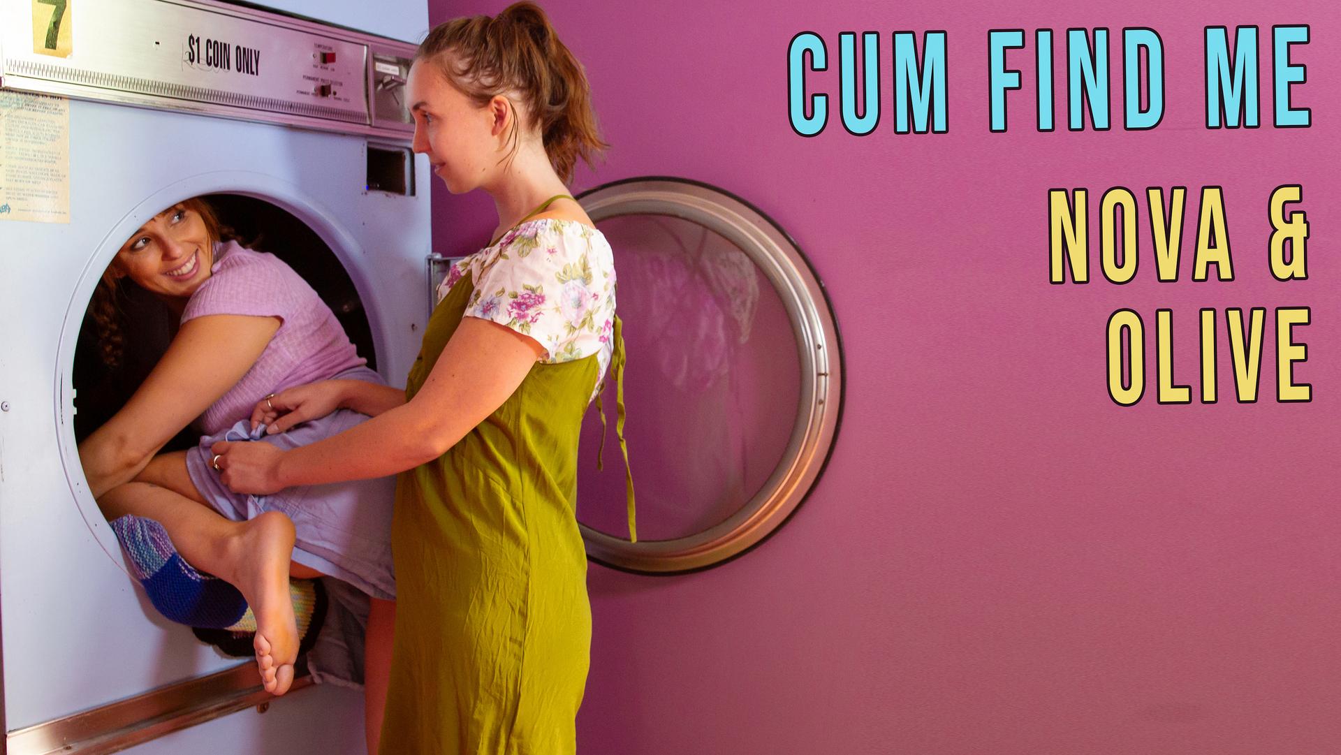 Nova & Olive - Cum Find Me