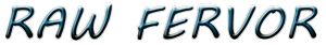 Raw Fervor