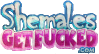 Shemales Get Fucked
