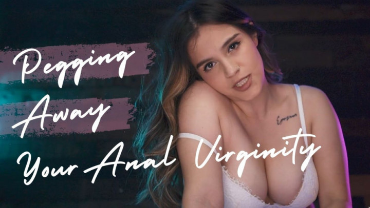 Pegging Away Your Anal Virginity