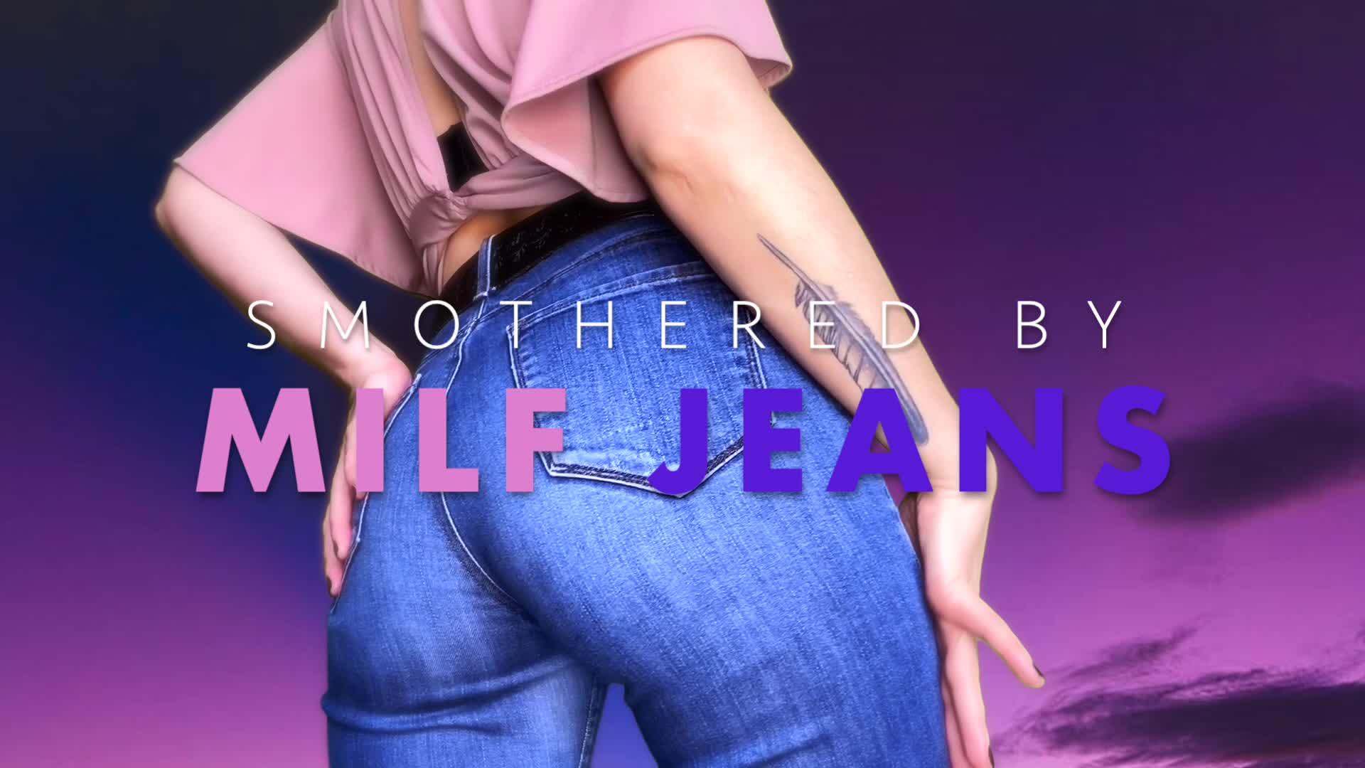 Smothered by MiLF Jeans