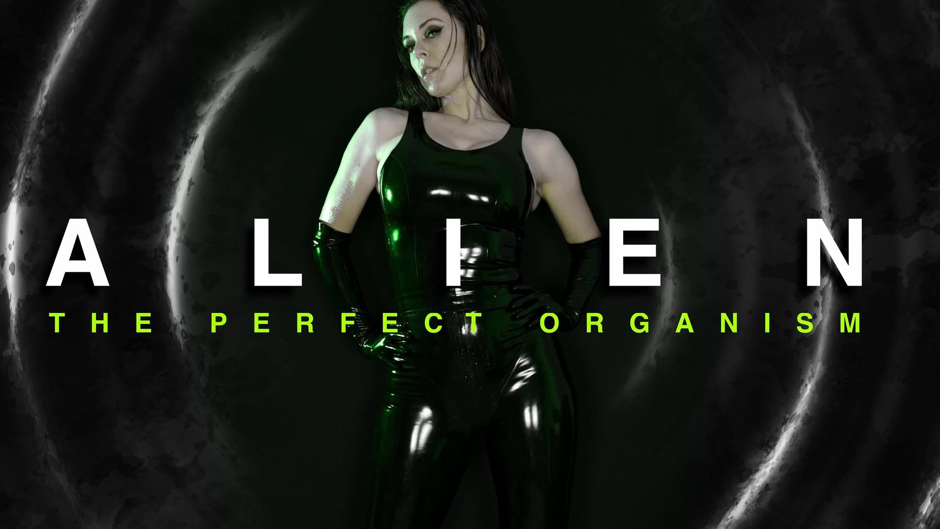 Alien: The Perfect Organism