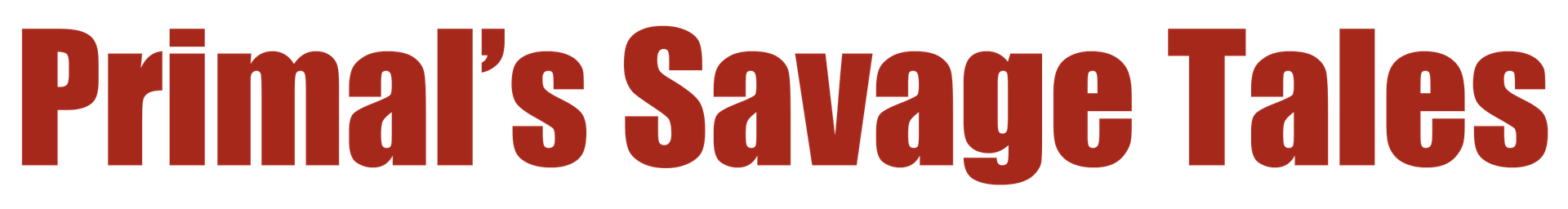 Primal's Savage Tales
