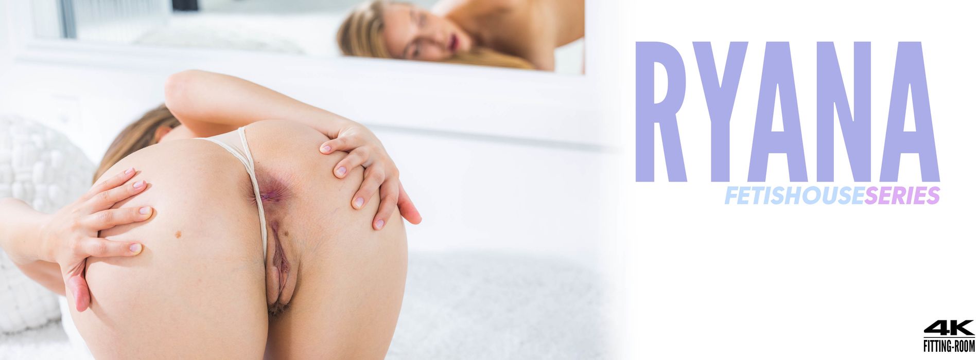 Ryana | A Gaped Big Butt 4 U