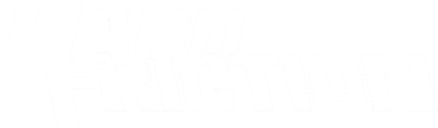 Hard Friction