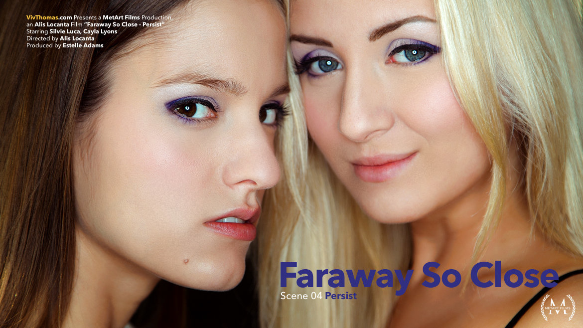 Faraway So Close Episode 4 - Persist