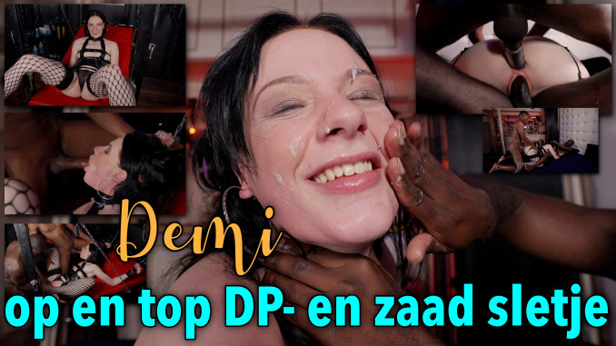 Demi, the limitless DP and seed slut