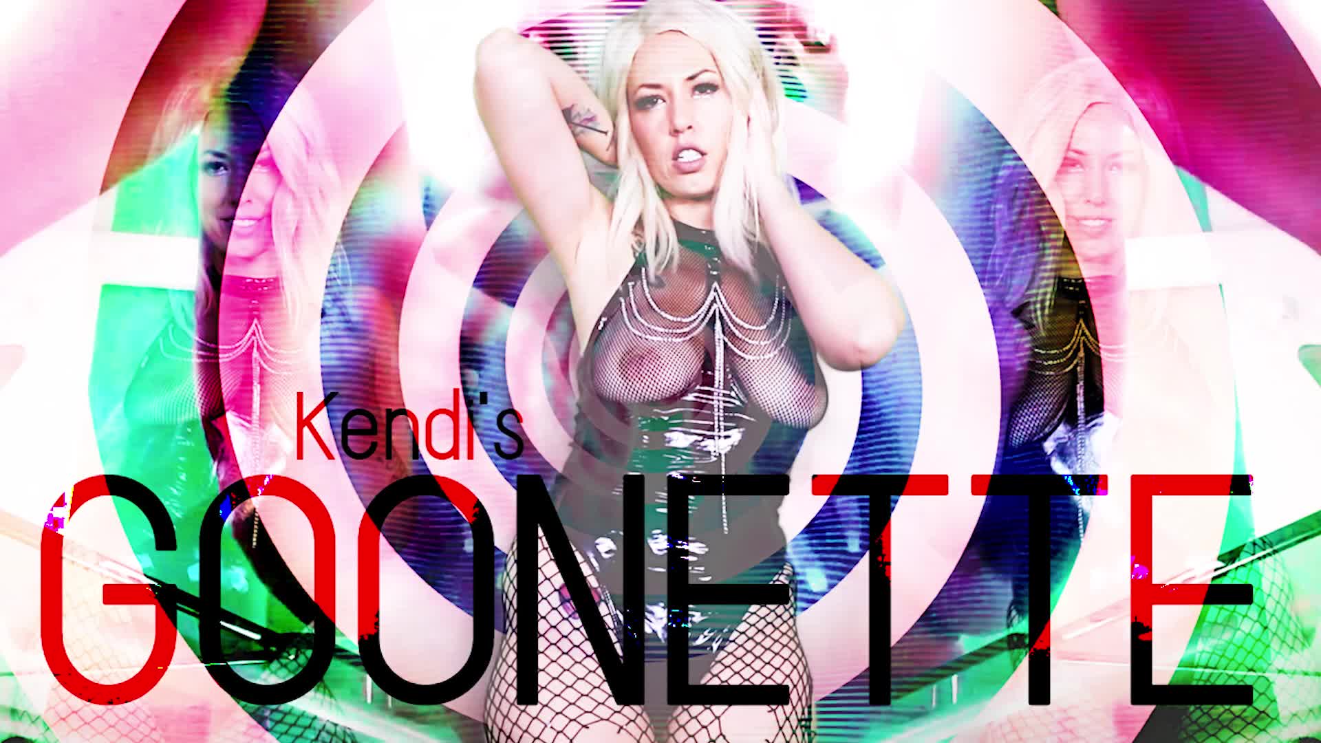 Kendi's Goonette