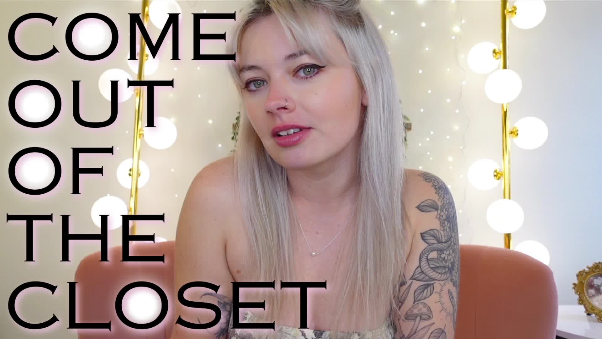 Come out of the Closet