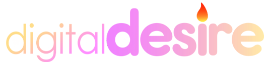 Digital Desire
