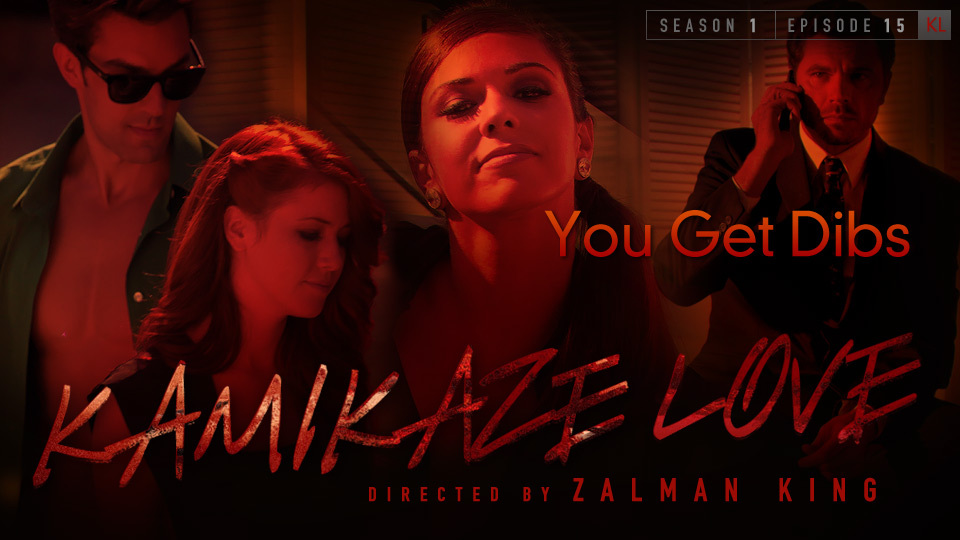 Kamikaze Love - You Get Dibs