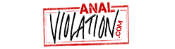 Anal Violation