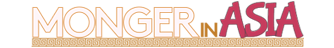 Monger in Asia