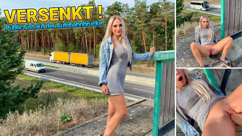 VERSENKT - Public Fist on the motorway bridge !