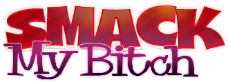 Smack My Bitch