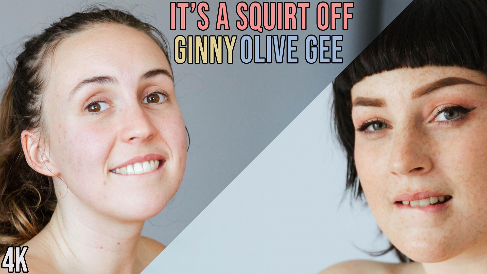 Ginny & Olive Gee - It's a Squirt Off