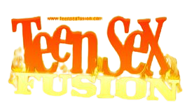 Teen Sex Fusion