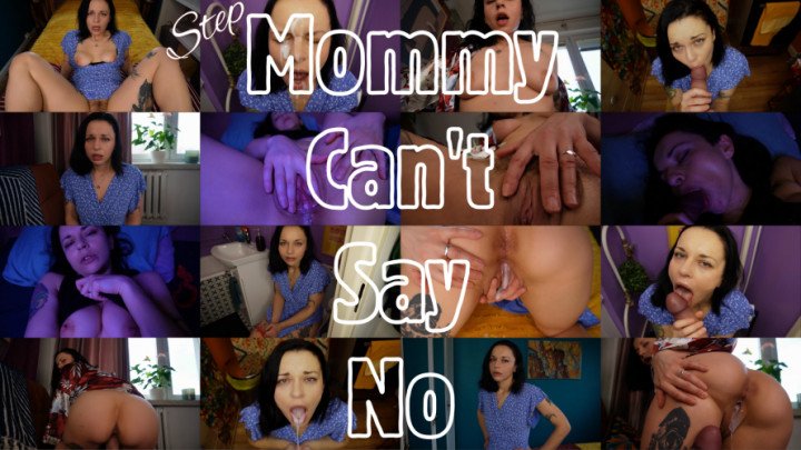stepMommy Can't Say No