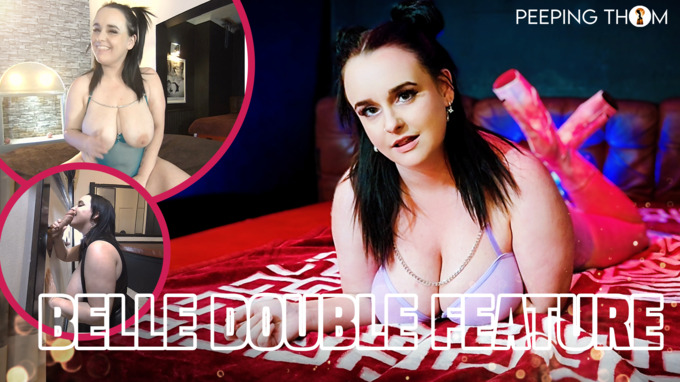 Busty Belle Solo and Gloryhole Double Feature
