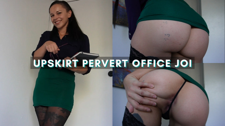 Upskirt Pervert Office JOI