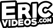 Eric Videos