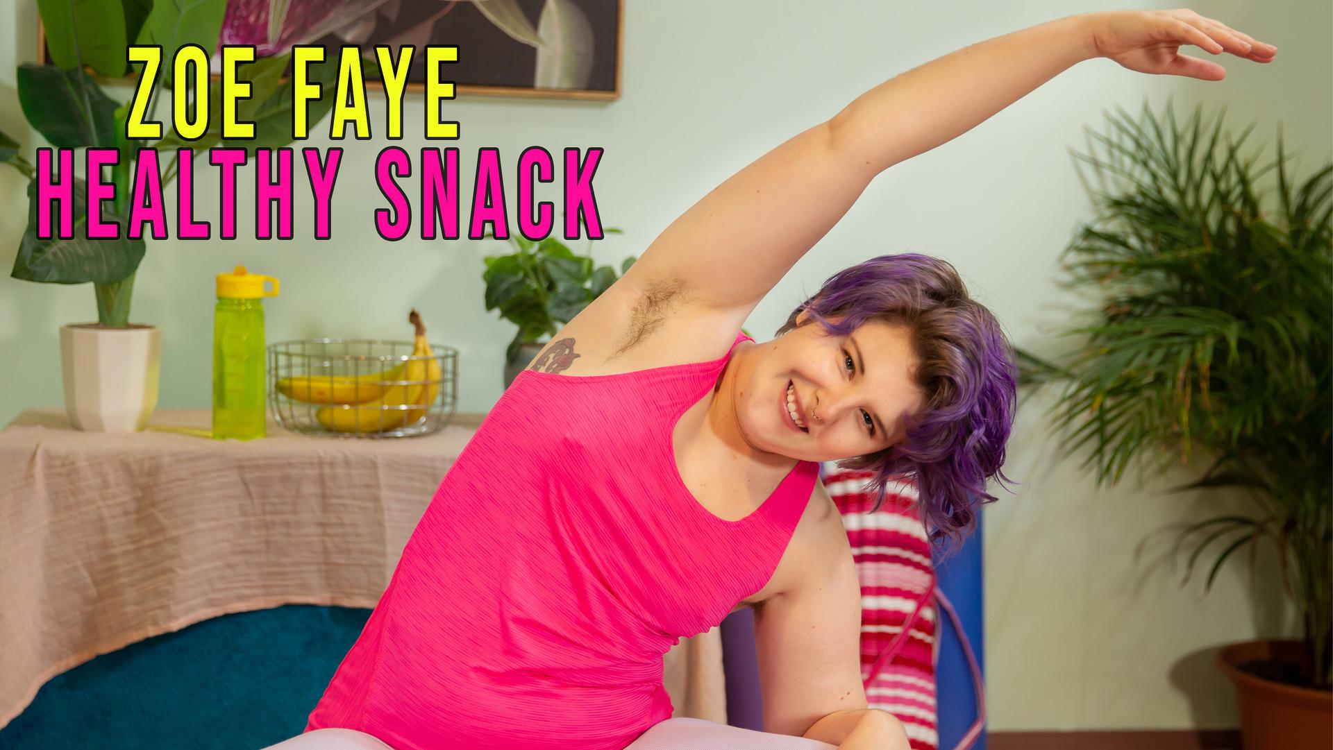 Zoe Faye - Healthy Snack