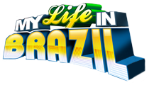 My Life In Brazil