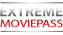 Extreme Movie Pass