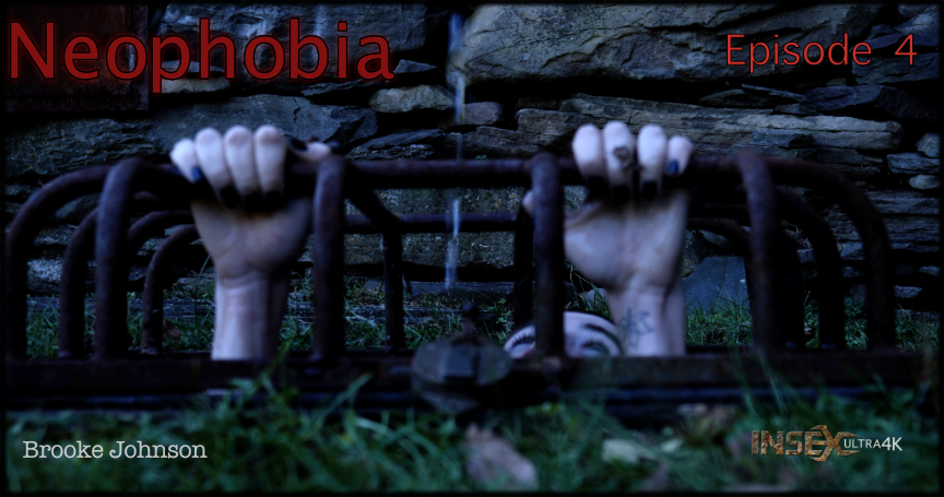 Neophobia Episode 4