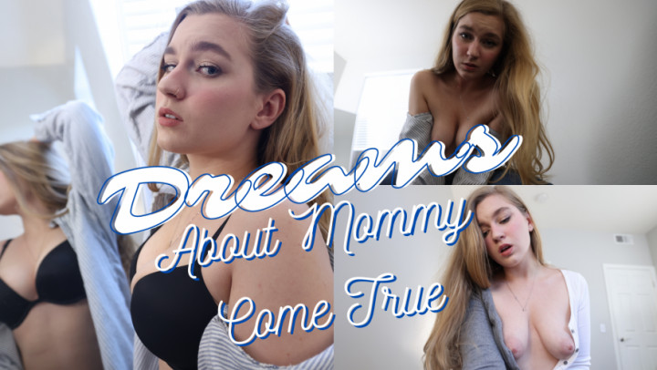 Dreams About step-Mommy Come True