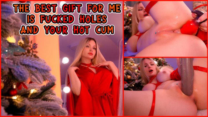 XMAS: The Best Gift For Me Is Fucked Holes And Your Hot Cum