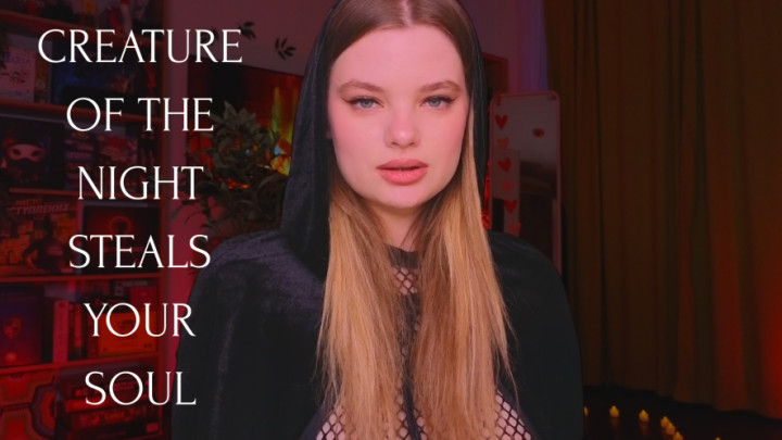 Creature of the Night Steals Your Soul