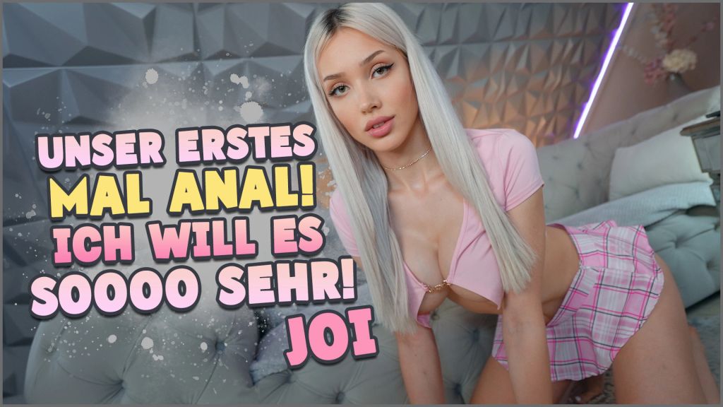 OUR FIRST ANAL! I WANT IT SOOO MUCH! JOI