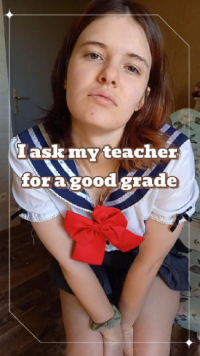 I ask my teacher for a good grade with traduction