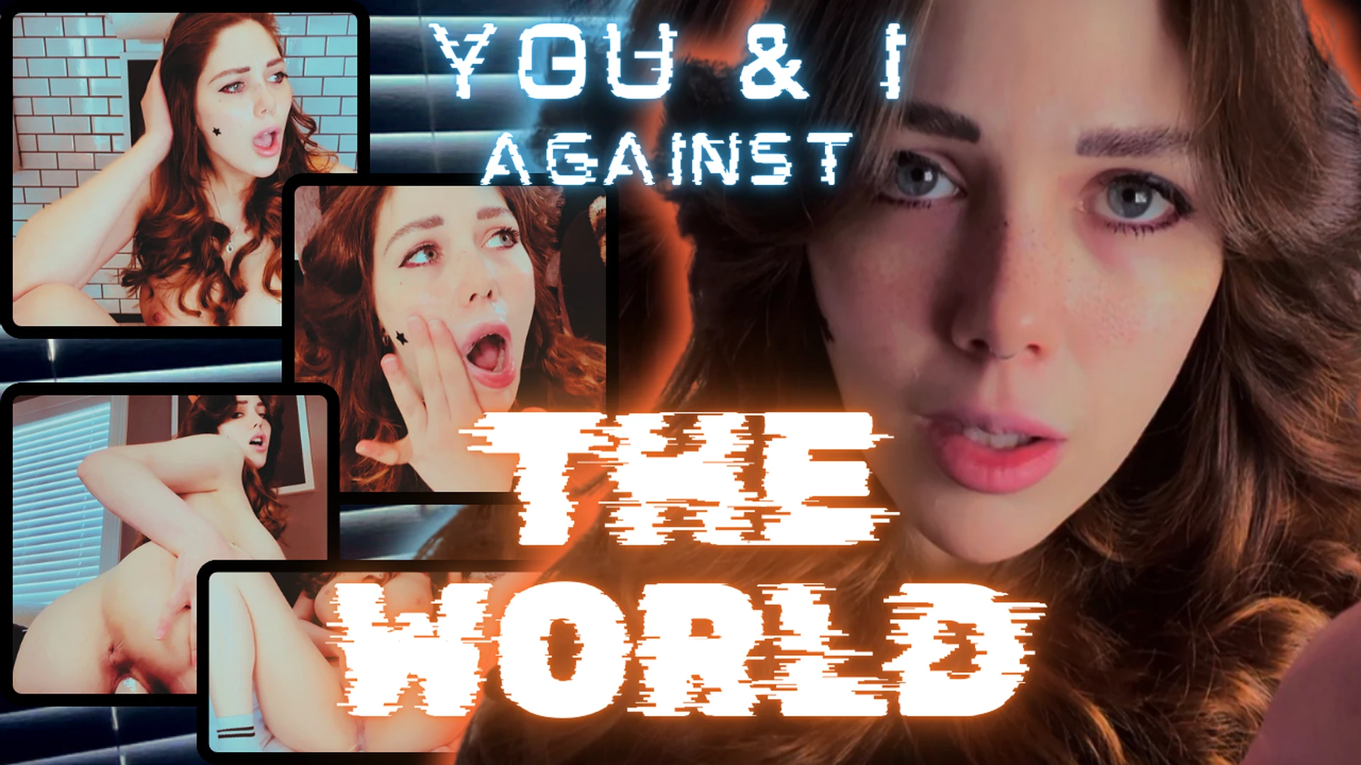 You & I Against The World