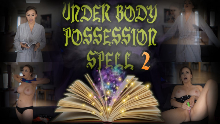 Under Body Possession Spell 2