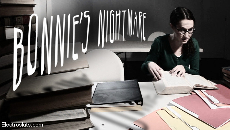 Bonnie's Nightmare An Electrosluts Feature