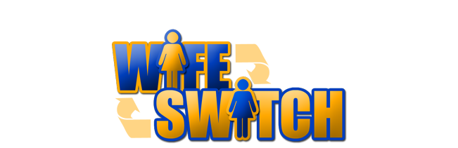 Wife Switch